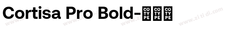 Cortisa Pro Bold字体转换